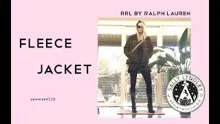 How to Style A Fleece Jacket with RRL with Ralph Lauren
