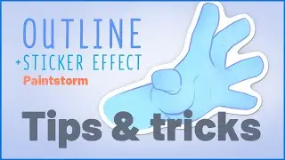 TUTORIAL 🔹 PAINTSTORM STUDIO 🔹 how to OUTLINE + how to do STICKER EFFECT