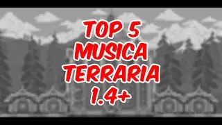Top 5 Música Favorita Terraria 1.4+