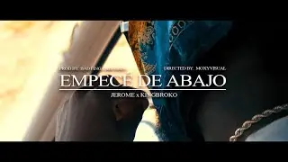 JEROME X KINGBROKO - EMPECÉ  DE ABAJO (prod.Deivid Skuer)