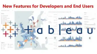 Tableau New Features for Developers and End Users