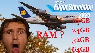 Flight Simulator 24 Benchmark mit bis zu 64 GB Ram