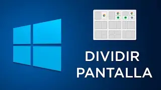Cómo Dividir la Pantalla en Windows 11
