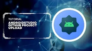 AndroidStudio GitHub Project Upload