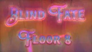 JToH - Tower of Blind Fate - Progress #2