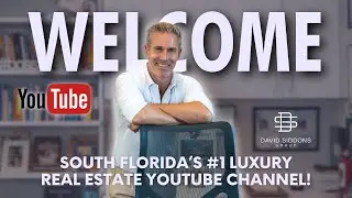 The Ultimate Channel for South Florida Luxury Real Estate!