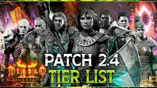 Ranking all of the NEW PATCH 2.4 Builds - From Worst to Best - Complete Tier List - Diablo 2