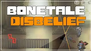 Bonetale | DISBELIEF (Disbelief Papyrus Phase 3)