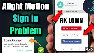 Alight Motion Sign In Problem 2023 | Alight Motion Login Problem | Motion Sign in Required Problem