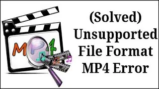 how to fix unsupported file error I fix unsupported video format I on vlc I 100% work I see