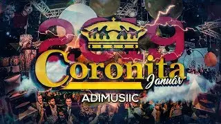 Legjobb Minimal Coronita 2019 Január Free Download @ADIMUSIIC