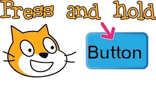 How to hold down a button in Scratch
