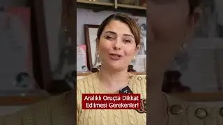 Aralıklı Oruç Diyetinde Dikkat Edilmesi Gerekenler #shorts