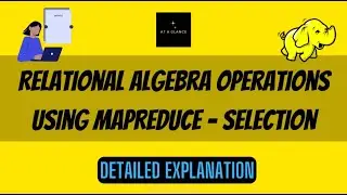 Relational Algebra Operations using MapReduce - Selection | 