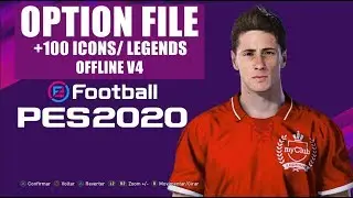 PES 2020 - OPTION FILE +100 LEGENDS (PS4+PC) DLC 6.0 EFootball