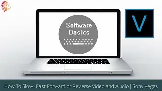 How To Slow, Fast Forward or Reverse Video and Audio | Vegas Pro