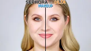 SEPHORA vs. ULTA Makeup!