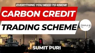 Carbon Credit Trading Scheme || Why in News ?  Everything You Need To Know by Sumit Puri