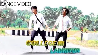 #College ki ladkiyon#Ye Dilaashiqana#udit narayan#Dance video
