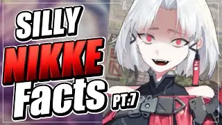 Silly Nikke facts P.T 7 | Nikke Goddess of Victory
