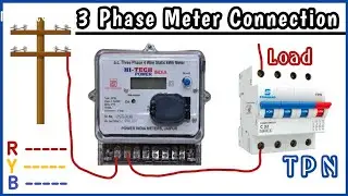3 phase meter connection | 3 phase meter wiring | Three phase meter connection