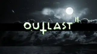 OUTLAST 2 | SLIPKNOT  XIX | DEMO