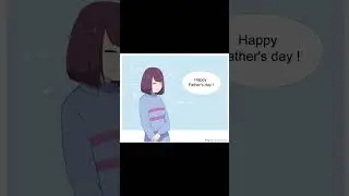 Undertale Sans Fathers Day Comic Dub