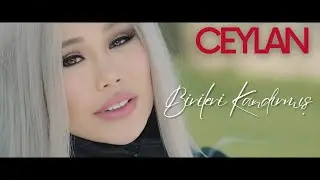 Ceylan - Birileri Kandırmış (Official Video)