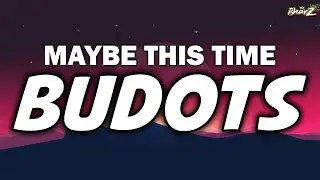 Maybe This Time Tiktok Version ( Budots Remix ) DJ BHARZ