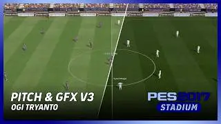 PES 2017 The Most Realistic Grass Ever! Unreal Pitch Graphics Update! (OG Pitch & GFX V3)