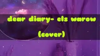 Dear Diary - els warouw