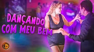 DANÇANDO COM MEU BEM - DANÇANDO FORRÓ NO BAILÃO DOS FORROZEIROS (VANEIRA)