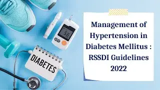 RSSDI Releases Guidelines for Management of Hypertension in Diabetes Mellitus 2022