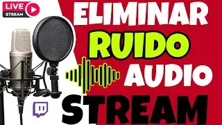 Como ELIMINAR el RUIDO de fondo EN STREAM - FACIL con 1 CLICK - sin editar EN VIVO - OBS