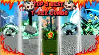 TOP 5 OP! T-REX COMBOS! [Bloxfruits]