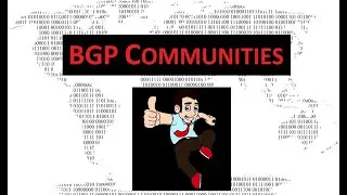 BGP Communities - A Comprehensive Overview