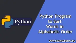 Python Program to Sort Words in Alphabetic Order