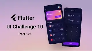 Flutter UI Challenge 10 - Part 1/2