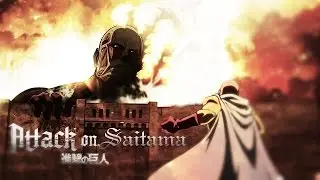 Attack On Saitama [KU Final] Crossover Amv