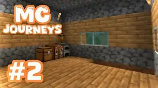 MC Journeys Ep 2: Home Sweet Home