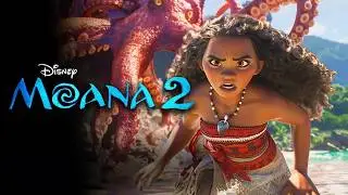 MOANA 2 (2024)  Official Full Trailer | Dwayne Johnson Disney Animation Concept