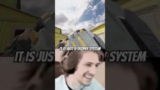 It's Just A Trophy System...