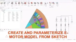Create and Parameterize E-Motor Model from Sketch in Altair SimLab