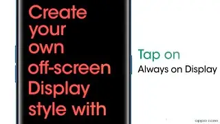How to customize Always-On Display on OPPO | OPPO ColorOS 11