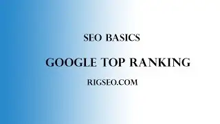 How to get top 10 search engine ranking in Google  -rigseo.com