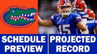 Florida Football 2024 Schedule Preview & Record Projection