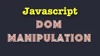 Learn Javascript DOM Manipulation #codeblock #javascript #learnjavascript
