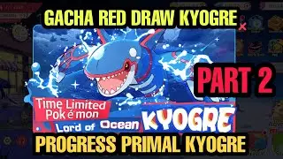 PROGRESS PRIMAL KYOGRE PART 2 🔥🔥 | POCKET INCOMING | PET WAR
