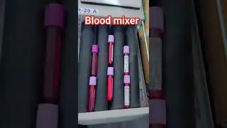 blood mixer || CBC || blood test || #blood #youtubeshorts #girishchandra #DMLTeducationpoint