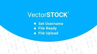 How to Ready Files and Upload in VectorStock
